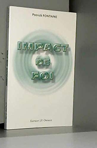 Imagen de archivo de Impact De Foi (impact) a la venta por RECYCLIVRE