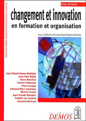 CHANGEMENT ET INNOVATION EN FORMATION ET ORGANISATION