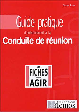 Stock image for Guide pratique d'entranement  la conduite de runion for sale by medimops