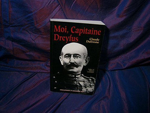 Beispielbild fr Moi, capitaine Dreyfus zum Verkauf von Ammareal