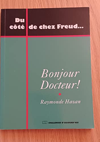 9782910168278: Bonjour docteur !