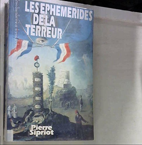 Les Ephémérides de la terreur.