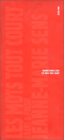 Les Mots tout court (9782910170066) by Sens, Jeanne-Marie; Sieff, Jeanloup