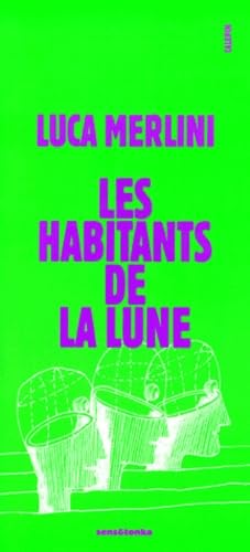 9782910170691: Les Habitants de la Lune