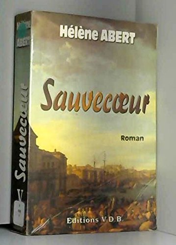 Beispielbild fr Sauvecoeur zum Verkauf von RECYCLIVRE