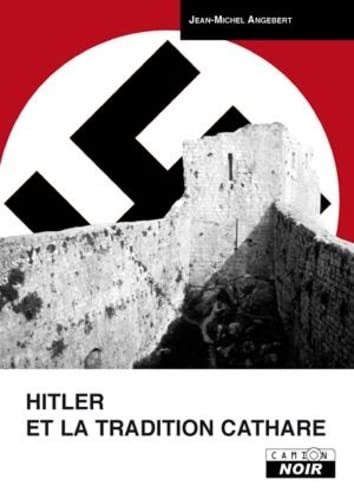 9782910196752: Hitler et la tradition cathare