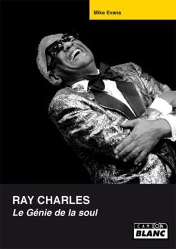 Imagen de archivo de RAY CHARLES Le gnie de la soul a la venta por medimops