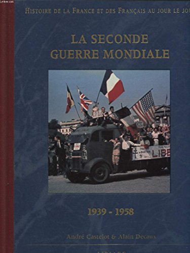 Stock image for La seconde guerre mondiale for sale by Ammareal