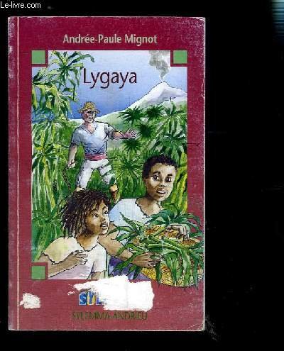 Stock image for LYGAYA for sale by Librairie rpgraphic