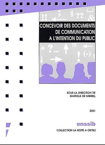 Beispielbild fr Concevoir des documents de communication  l'intention du public zum Verkauf von Ammareal