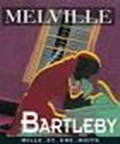 Bartleby - Melville, Herman