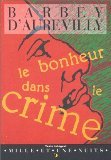 Beispielbild fr Le bonheur dans le crime zum Verkauf von Librairie Th  la page