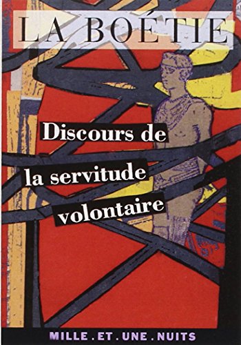 Beispielbild fr Discours de la servitude volontaire (La Petite Collection (76)) (French Edition) zum Verkauf von Big River Books