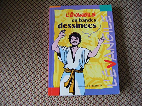 Imagen de archivo de L'evangile en bandes dessinees a la venta por Librairie Th  la page