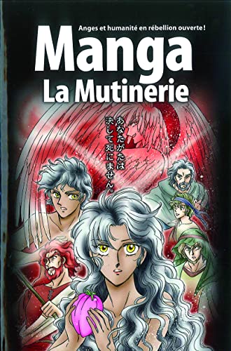 Beispielbild fr La Bible manga, volume 1 - La mutinerie: La Gen se et l'Exode zum Verkauf von WorldofBooks