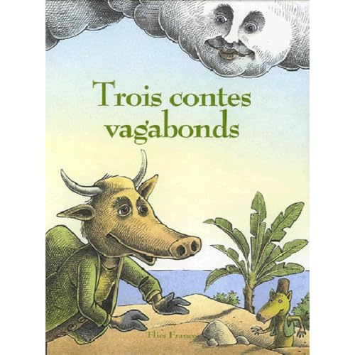 Beispielbild fr Trois contes vagabonds zum Verkauf von Ammareal