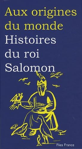 Stock image for Histoires du roi Salomon for sale by Ammareal