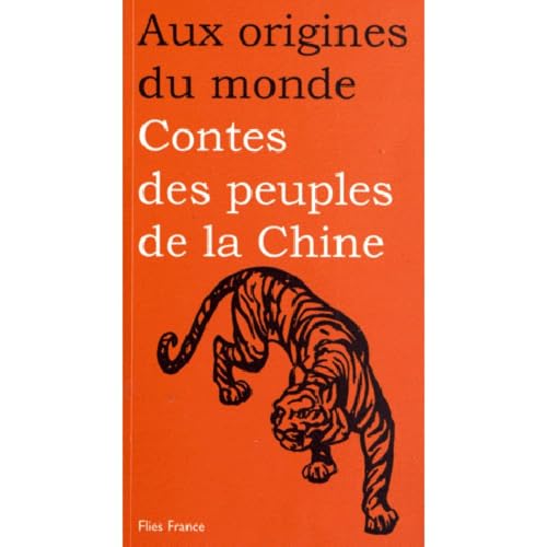Stock image for contes des peuples de la Chine for sale by Chapitre.com : livres et presse ancienne