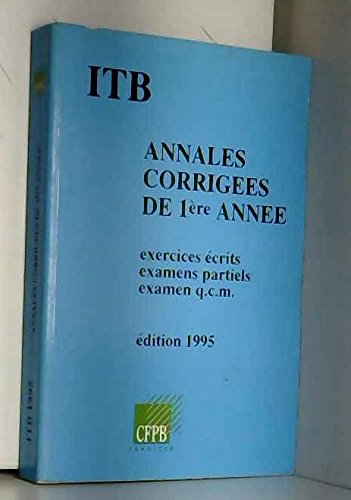 Imagen de archivo de Annales corriges de premire anne (Collection Institut technique de banque) a la venta por medimops