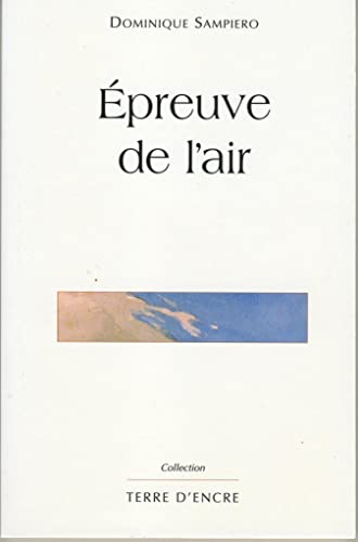 Beispielbild fr Epreuve de l'air zum Verkauf von Ammareal