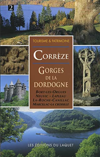 Beispielbild fr Correze : gorges de la dordogne zum Verkauf von Ammareal