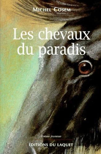 Stock image for Chevaux du Paradis for sale by Ammareal