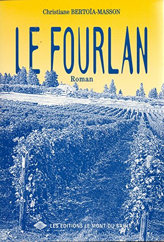 Stock image for Le Fourlan for sale by RECYCLIVRE