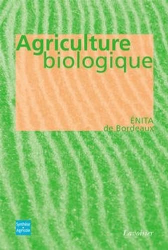 Stock image for Agriculture biologique for sale by LiLi - La Libert des Livres