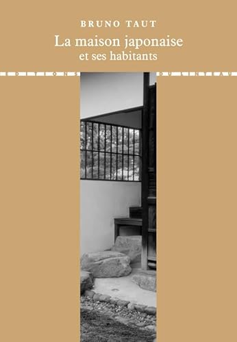 9782910342623: La maison japonaise et ses habitants