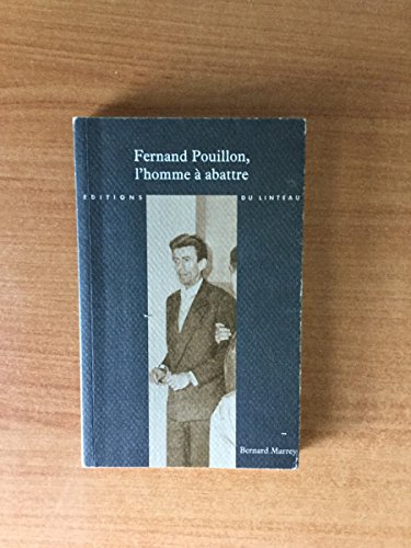 Stock image for Fernand Pouillon, l'homme  abattre for sale by medimops