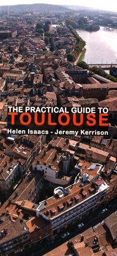 9782910352653: The practical guide to Toulouse