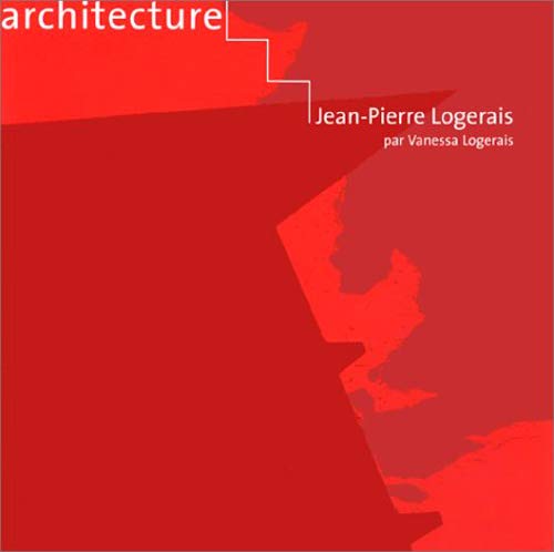 9782910366322: Architecture, Jean-Pierre Logerais