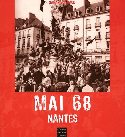 Imagen de archivo de Mai 68 : Nantes a la venta por RECYCLIVRE