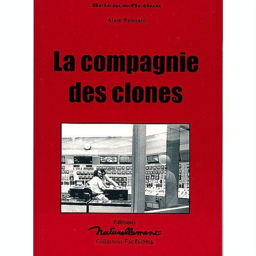 Stock image for La compagnie des clones for sale by Ammareal