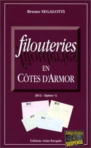 Beispielbild fr Filouteries en Ctes-d'Armor zum Verkauf von books-livres11.com