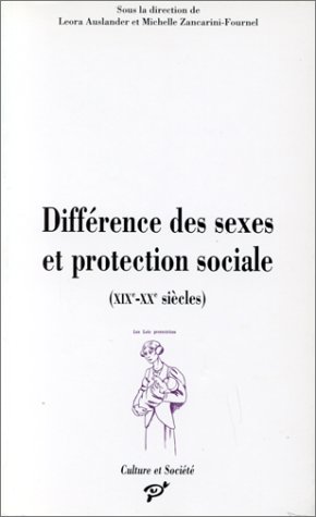 Beispielbild fr Diffrence des sexes et protection sociale, XIXe-XXe sicles zum Verkauf von Ammareal