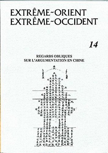 9782910381301: REGARDS OBLIQUES SUR L ARGUMENTATION EN CHINE (EXTR ORIENT EXTR OCCIDENT)