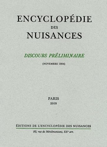 9782910386306: Discours prliminaire de l'encyclopdie des nuisances: Novembre 1984