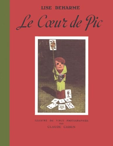 

Le Coeur de Pic (french Edition) [french Language - No Binding ]