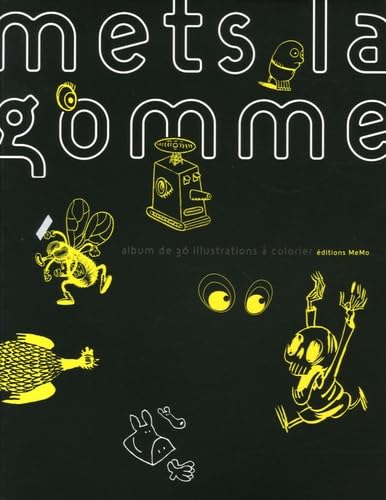 Beispielbild fr Mets la gomme zum Verkauf von Revaluation Books