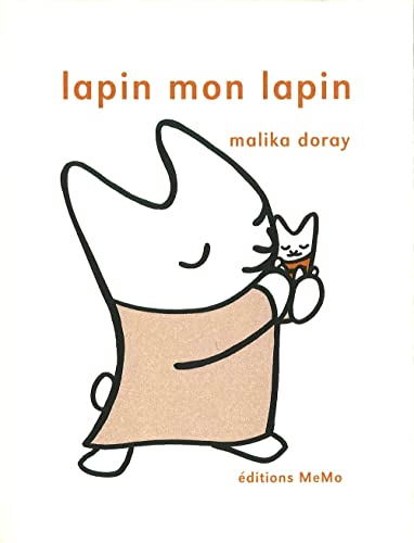 Beispielbild fr Lapin mon lapin (French Edition) zum Verkauf von Better World Books