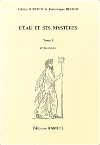 L'eau et ses mystères