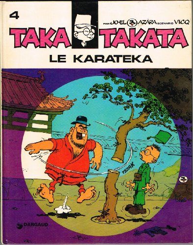 Stock image for Taka Takata, volume 5 : Le Karatka for sale by LiLi - La Libert des Livres