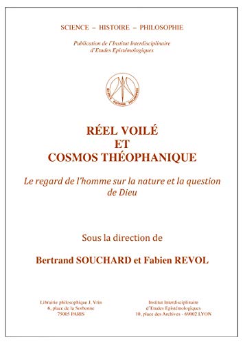 Beispielbild fr R?el voil? et cosmos th?ophanique: Le regard de l'homme sur la nature et la question de Dieu zum Verkauf von Cambridge Rare Books