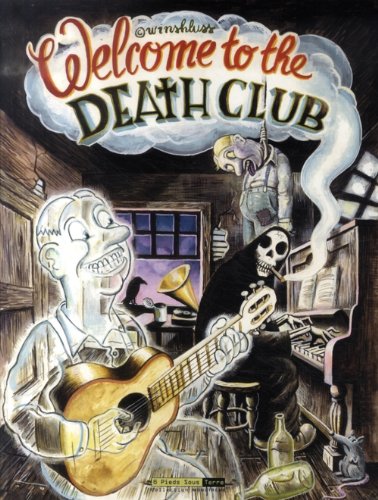 Beispielbild fr Welcome to the Death Club zum Verkauf von Books From California