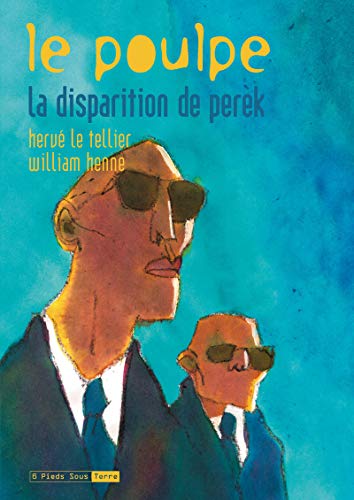 Beispielbild fr Le Poulpe - tome 8 La disparition de Perek (08) zum Verkauf von Ammareal