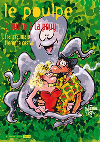 Stock image for Le Poulpe, Tome 14 : Pieuvre  la Pouy for sale by GF Books, Inc.