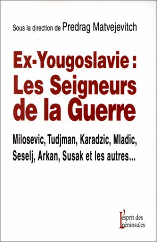 Beispielbild fr Les Seigneurs De La Guerre zum Verkauf von RECYCLIVRE