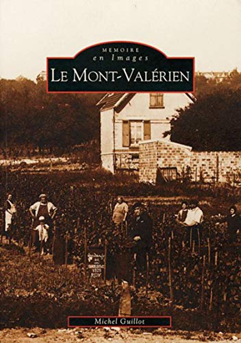 Beispielbild fr Mont-Val rien (Le) zum Verkauf von WorldofBooks