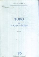 Imagen de archivo de Toro ou Le voyage en Espagne a la venta por Ammareal